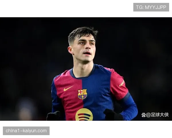 佩德里半场被换下状态不佳 巴萨中场核心表现挣扎